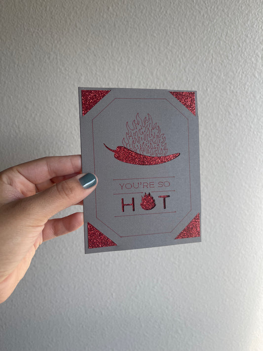 ‘You’re So Hot’ Card