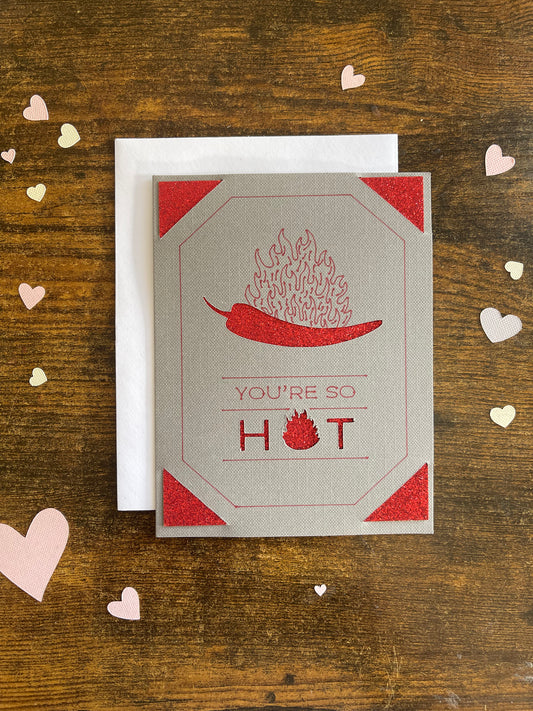 ‘You’re So Hot’ Card