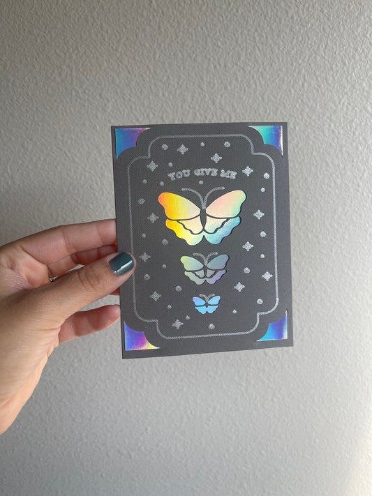 ‘You Give Me Butterflies’ Card