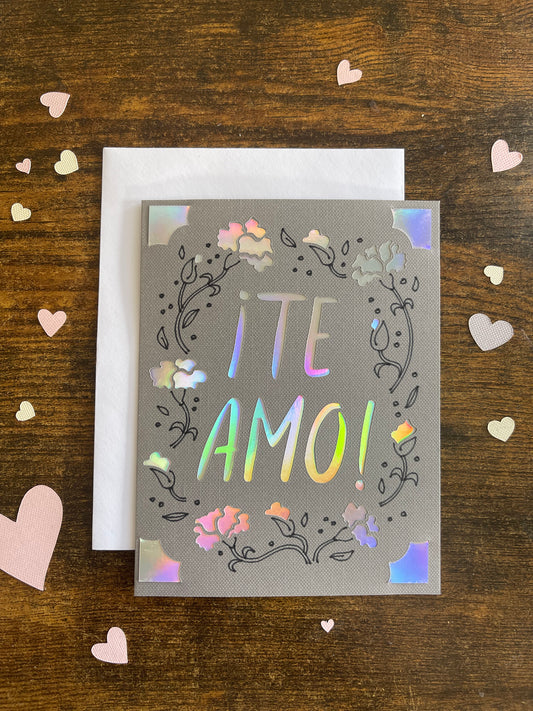 ‘Te Amo’ Card