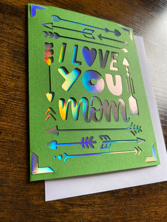 “ILY mom” Card