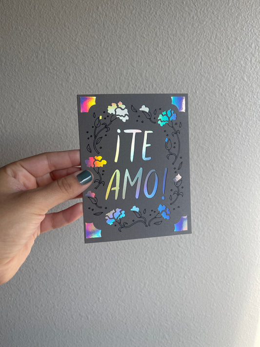 ‘Te Amo’ Card