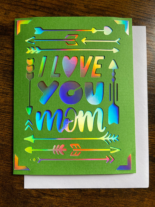 “ILY mom” Card